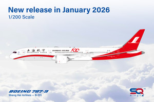 SQ Wings Shang Hai Airlines B787-9 B-1111 "100th Shanghai Airlines" L2149 Scale 1:200
