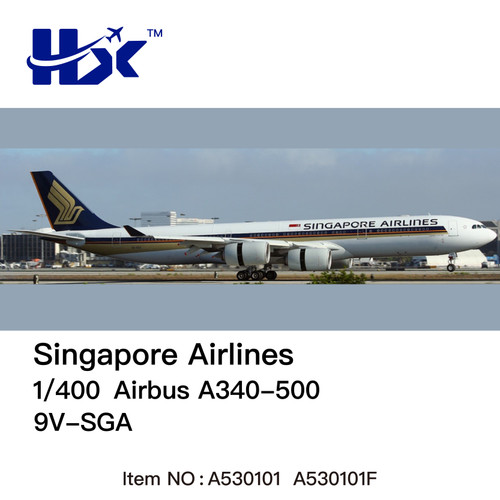 HX Models Singapore Airlines Airbus A340-500 9V-SGA A530101 1:400