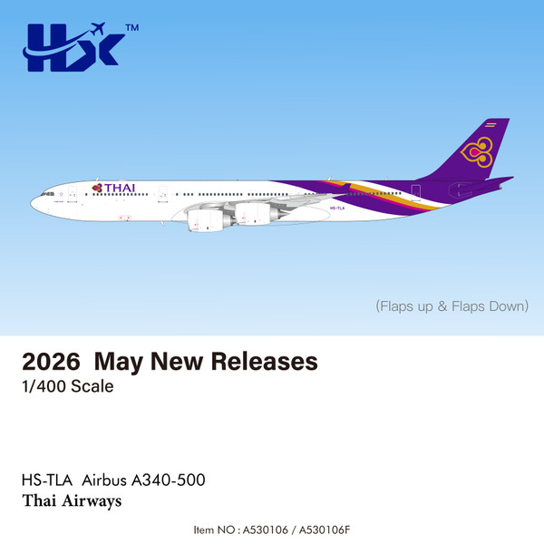 HX Models Thai Airways A340-500 Reg: HS-TLA A530106 Scale 1:400