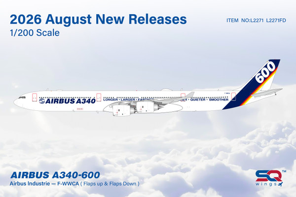 SQ Wings Airbus Industrie Airbus A340-600 Reg: F-WWCA "House livery" L2271 1:200