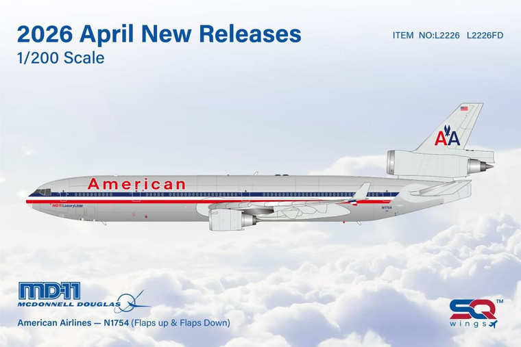 SQ Wings American Airlines MD-11 Reg: N1754 "Flaps Down" L2226FD Scale 1:200