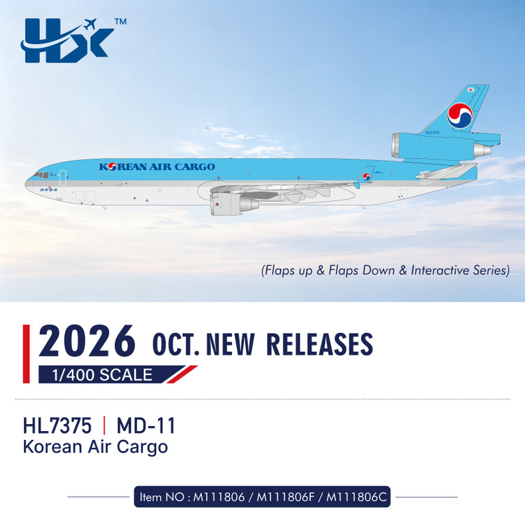 HX Models Korean Air Cargo McDonnell Douglas MD-11 "Flaps Down" Reg: HL7375 (Flaps Down) M111806F 1:400