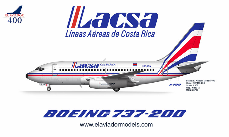 El Aviador Lacsa Costa Rica Boeing 737-300 N239TA 23789 EAV400-239 scale 1:400
