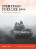 CAM294 - Operation Totalize 1944: The Allied drive south from Caen