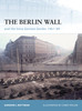 FOR069 - The Berlin Wall and the Intra-German Border 1961-89