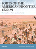 FOR028 - Forts of the American Frontier 1820–91