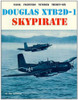 NF036 - Douglas XTB2D-1 Skypirate