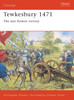 CAM131 - Tewkesbury 1471: The last Yorkist victory