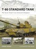 NVG152 - T-80 Standard Tank: The Soviet Army’s Last Armored Champion