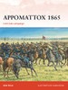 CAM279 - Appomattox 1865: Lee's Last Campaign