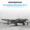 Legends of Warfare: De Havilland Mosquito Volume 2