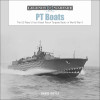 Legends of Warfare: PT boats