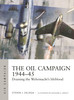 ACM030 - The Oil Campaign 1944–45: Draining the Wehrmacht's lifeblood