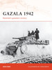 CAM196 - Gazala 1942: Rommel's Greatest Victory