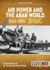 Middle East @ War: Air Power and the Arab World 1909-1955 Volume 11 The First Arab-Israeli War 1 June - 31 August 1948