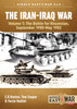 Middle East @ War: The Iran-Iraq War (Revised & Expanded Edition): Volume 1 - The Battle For Khuzestan, September 1980-May 1982