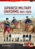 Asia at War:  Japanese Military Uniforms 1841-1929 From the fall of the Shogunate to the Russo-Japanese War