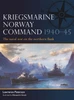 [PREORDER] FLT021 - Kriegsmarine Norway Command 1940–45: The naval war on the northern flank