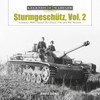 Legends of Warfare: Sturmgeschutz Vol.2