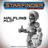 Starfinder: Halfling Pilot