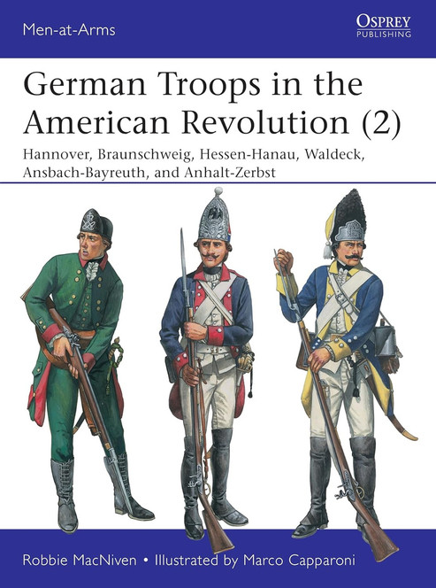 Pre-Order from Osprey- German Troops in the American Revolution (2)