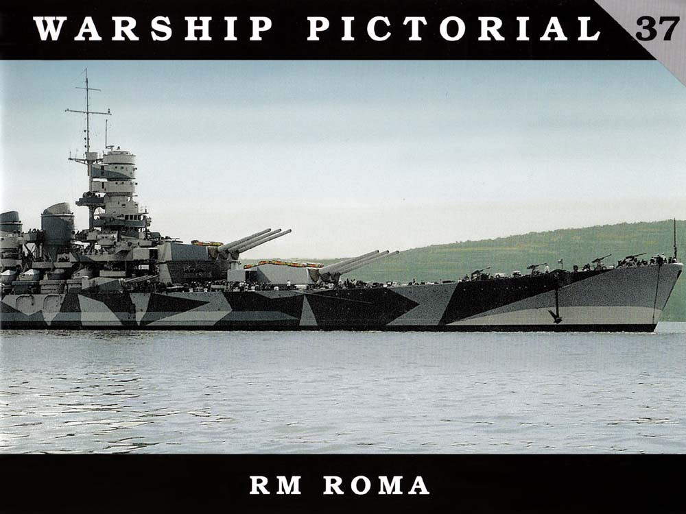 Warship Pictorial #37 RM Roma - Brookhurst Hobbies