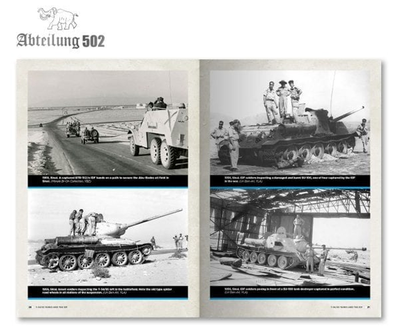 Abteilung 502: T-34 and the IDF, the Untold Story