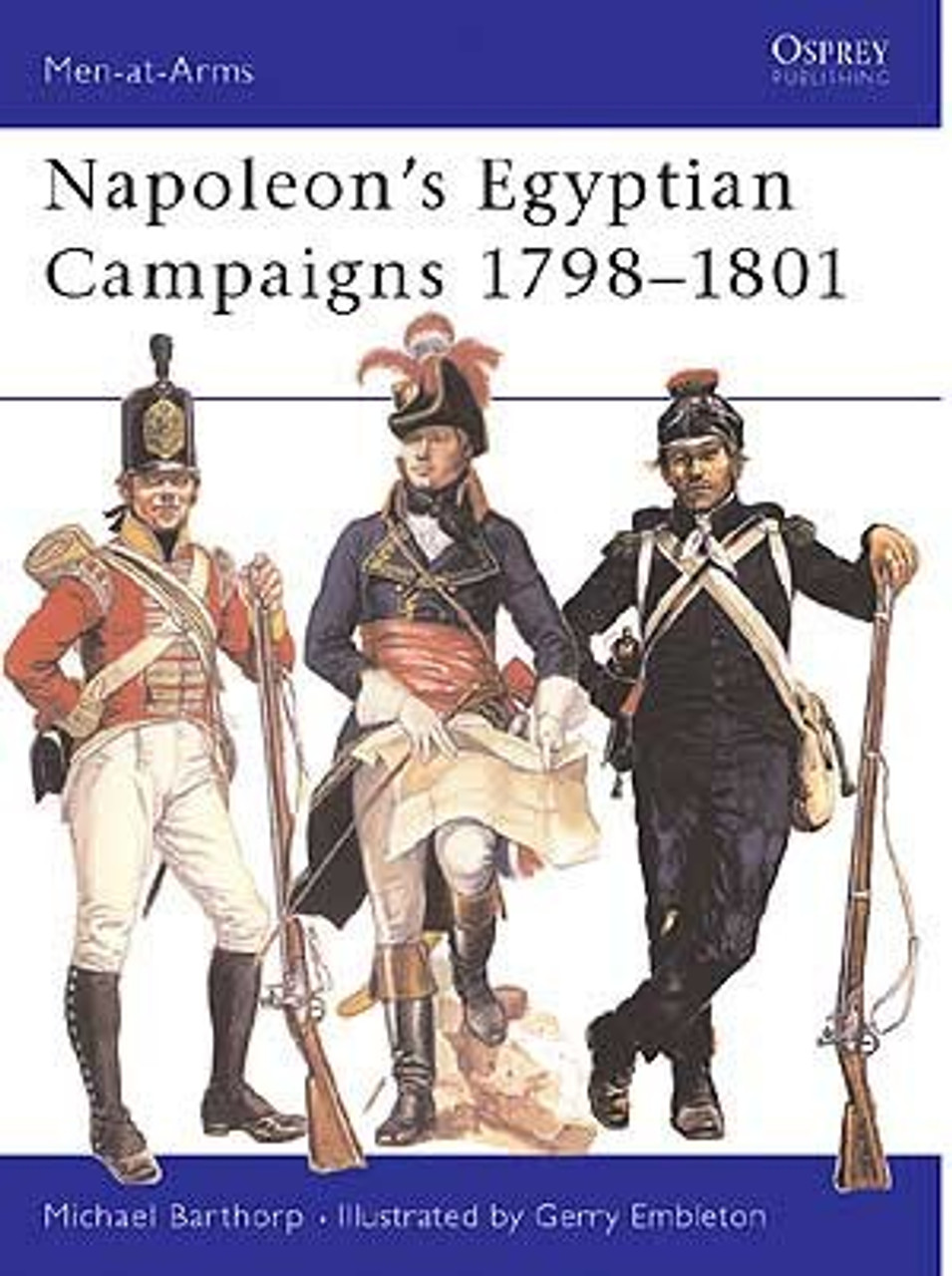 MAA079 - Napoleon's Egyptian Campaigns 1798-1801