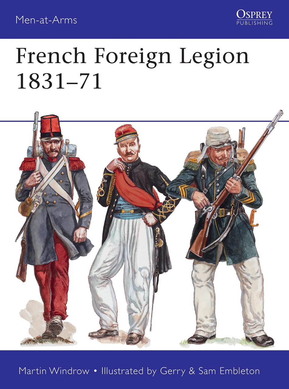 MAA509 - French Foreign Legion 1831–71