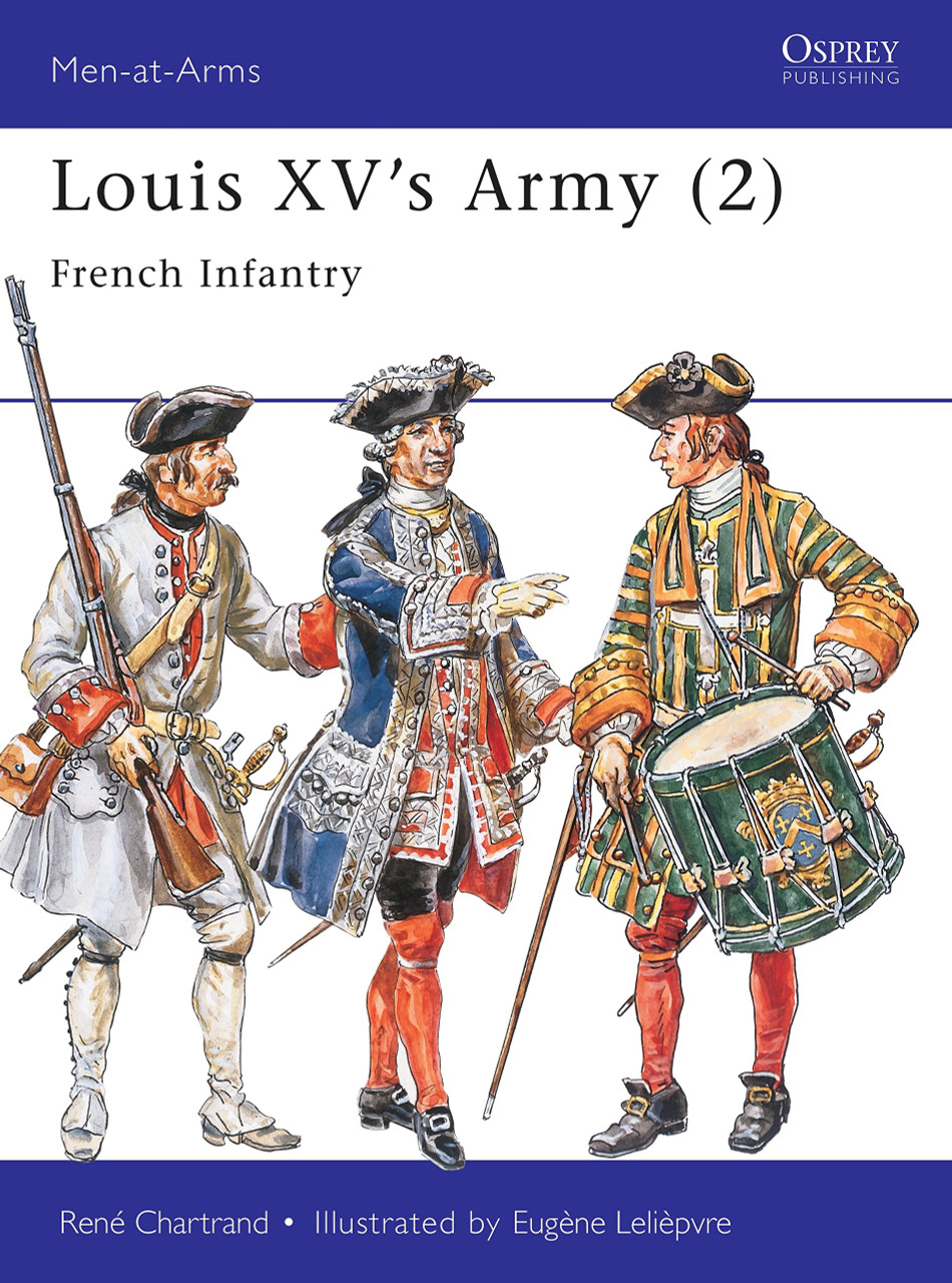 MAA302 - Louis XV's Army (2): French Infantry