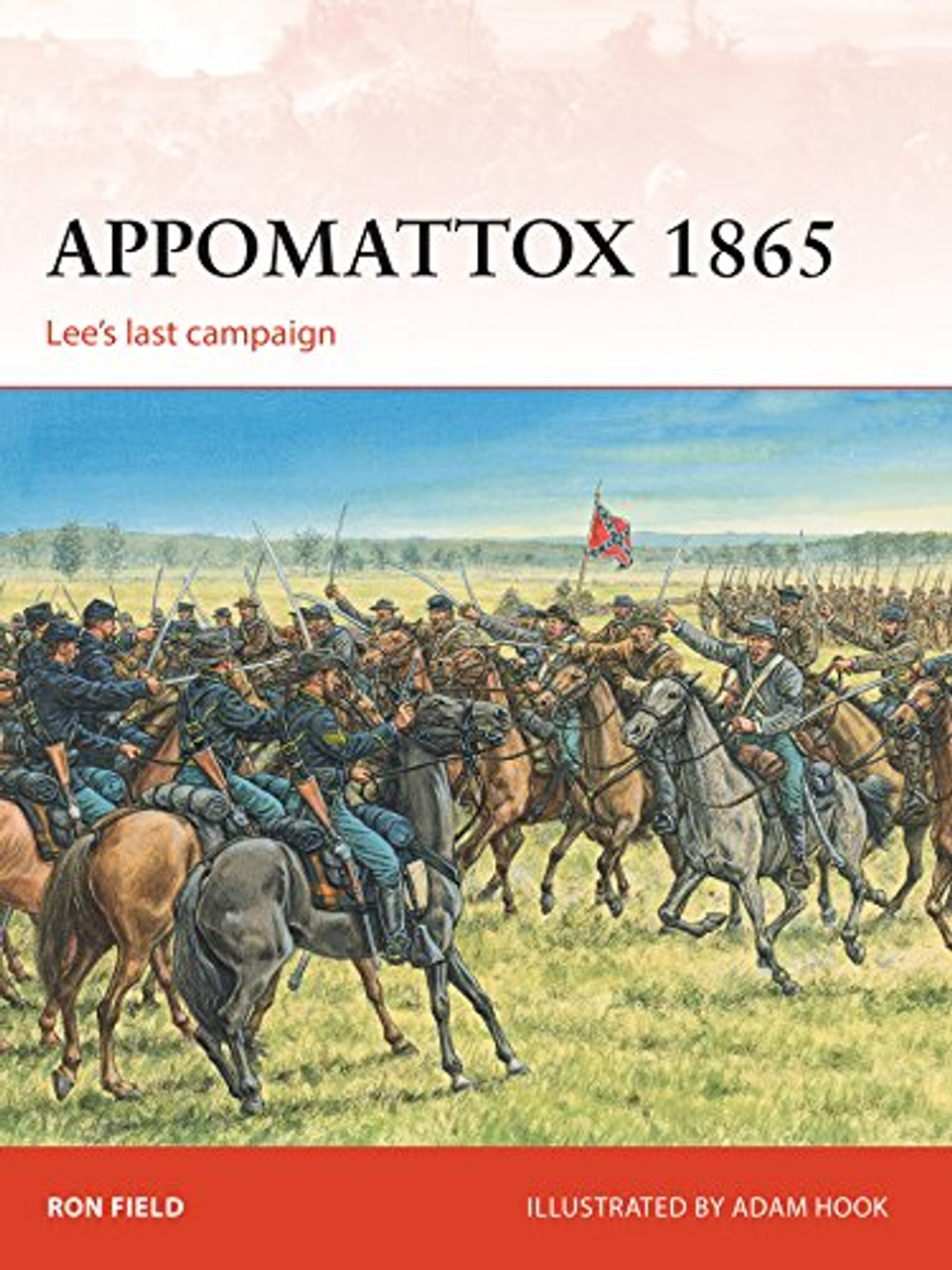CAM279 - Appomattox 1865: Lee's Last Campaign