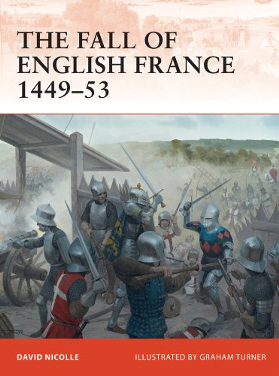 CAM241 - The Fall of English France 1449-53