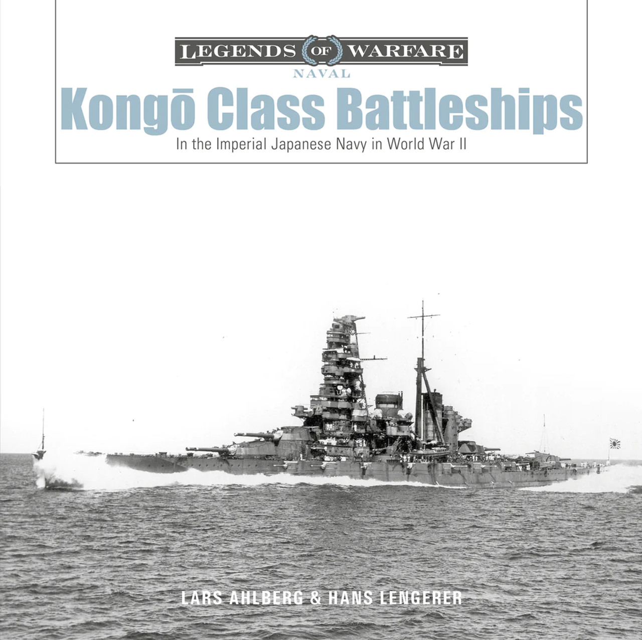 Legends of Warfare: Kongō-Class Battleships