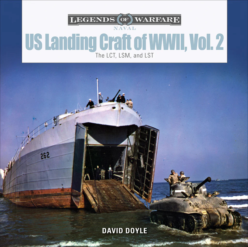 Legends of Warfare: US landing craft of WW2 Volume 2