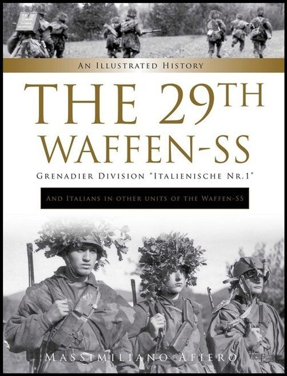 The 29th Waffen-SS Grenadier Division "Italienische Nr.1"