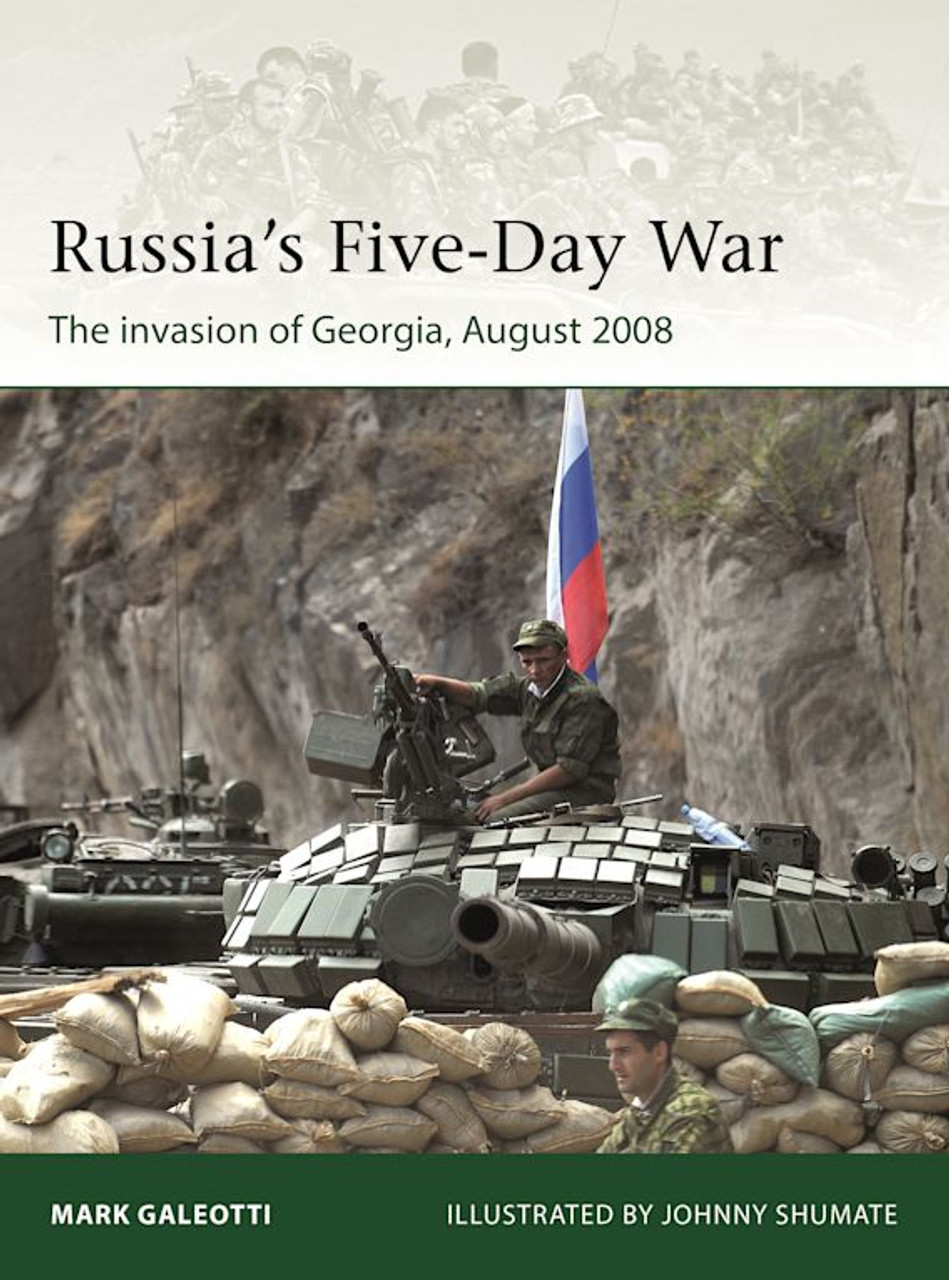 ELI250 - Russia's Five-Day War: The invasion of Georgia, August 2008