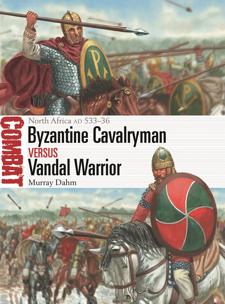 CBT073 - Byzantine Cavalryman vs Vandal Warrior: North Africa AD 533–36