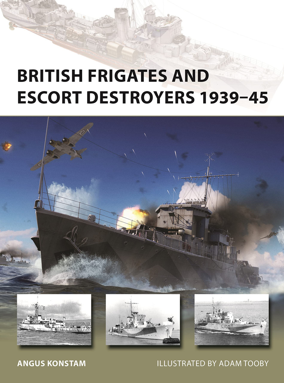 NVG319 - British Frigates and Escort Destroyers 1939–45