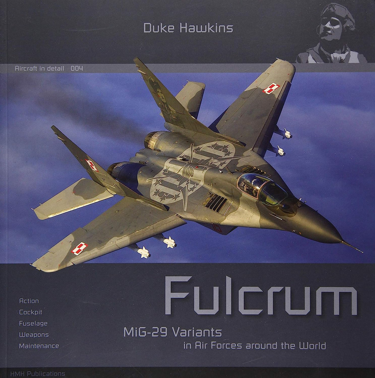 Aircraft in Detail 004: MiG-29 Fulcrum - Brookhurst Hobbies
