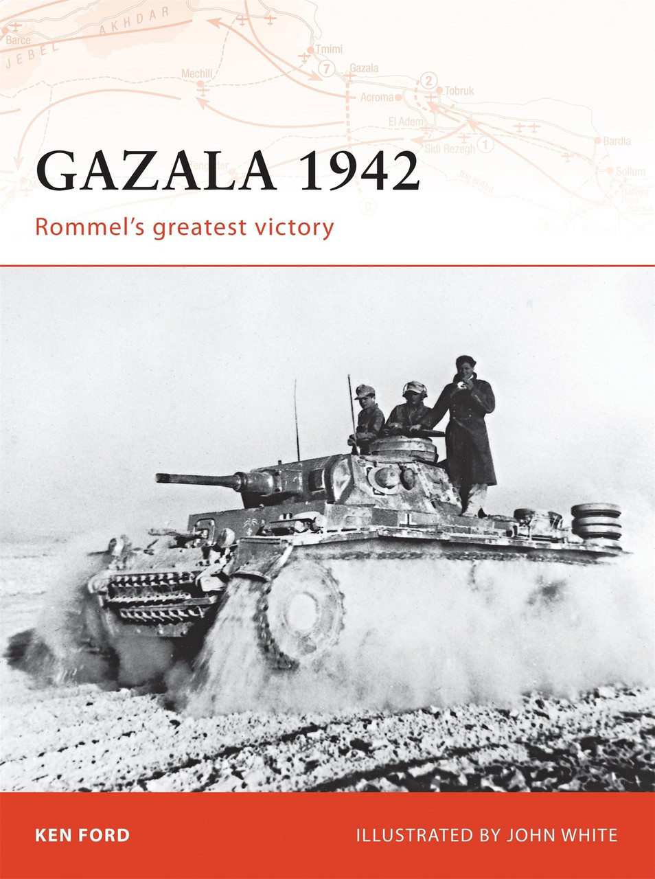 CAM196 - Gazala 1942: Rommel's Greatest Victory