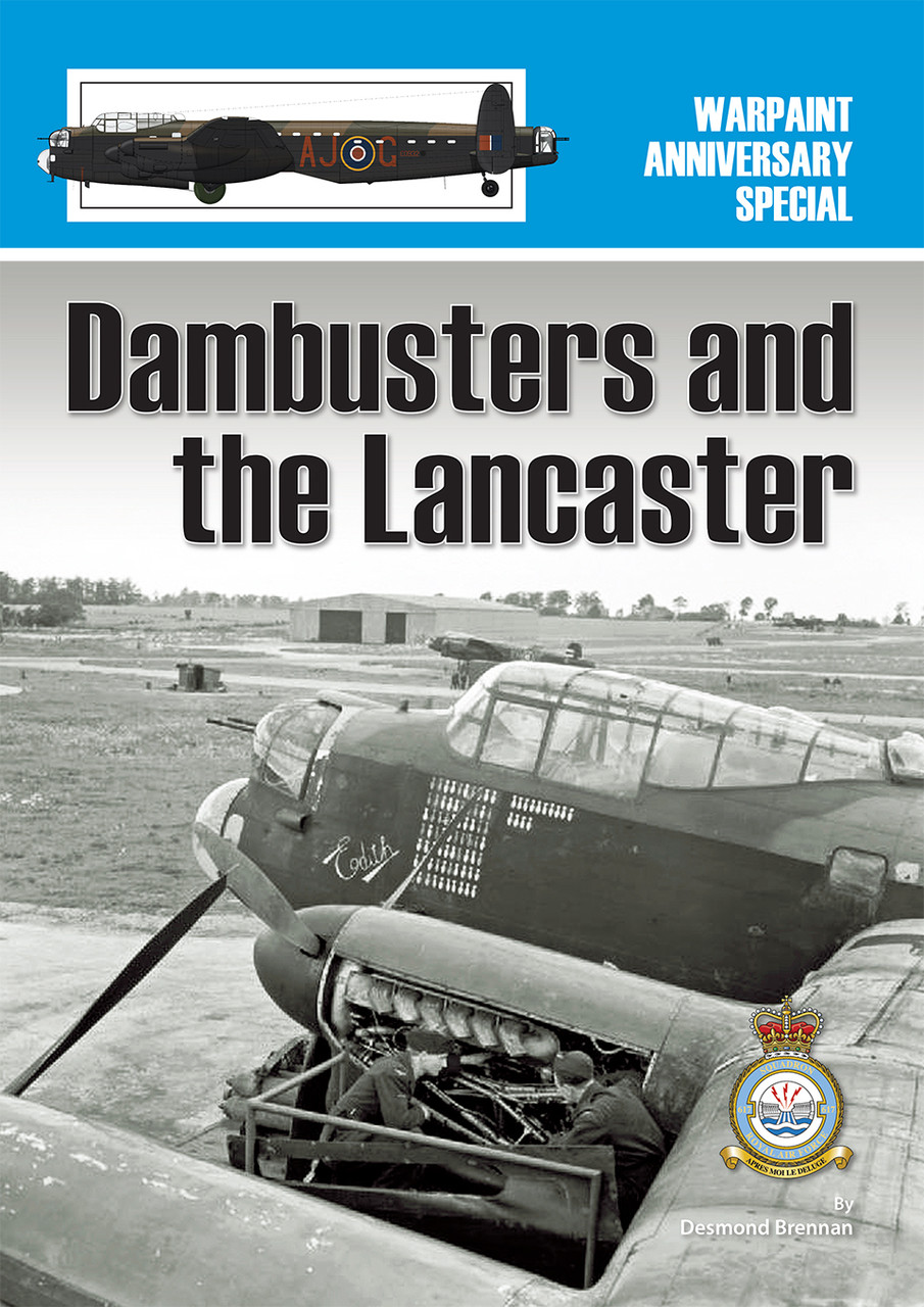 Warpaint Anniversary Special - Dambusters and the Lancaster