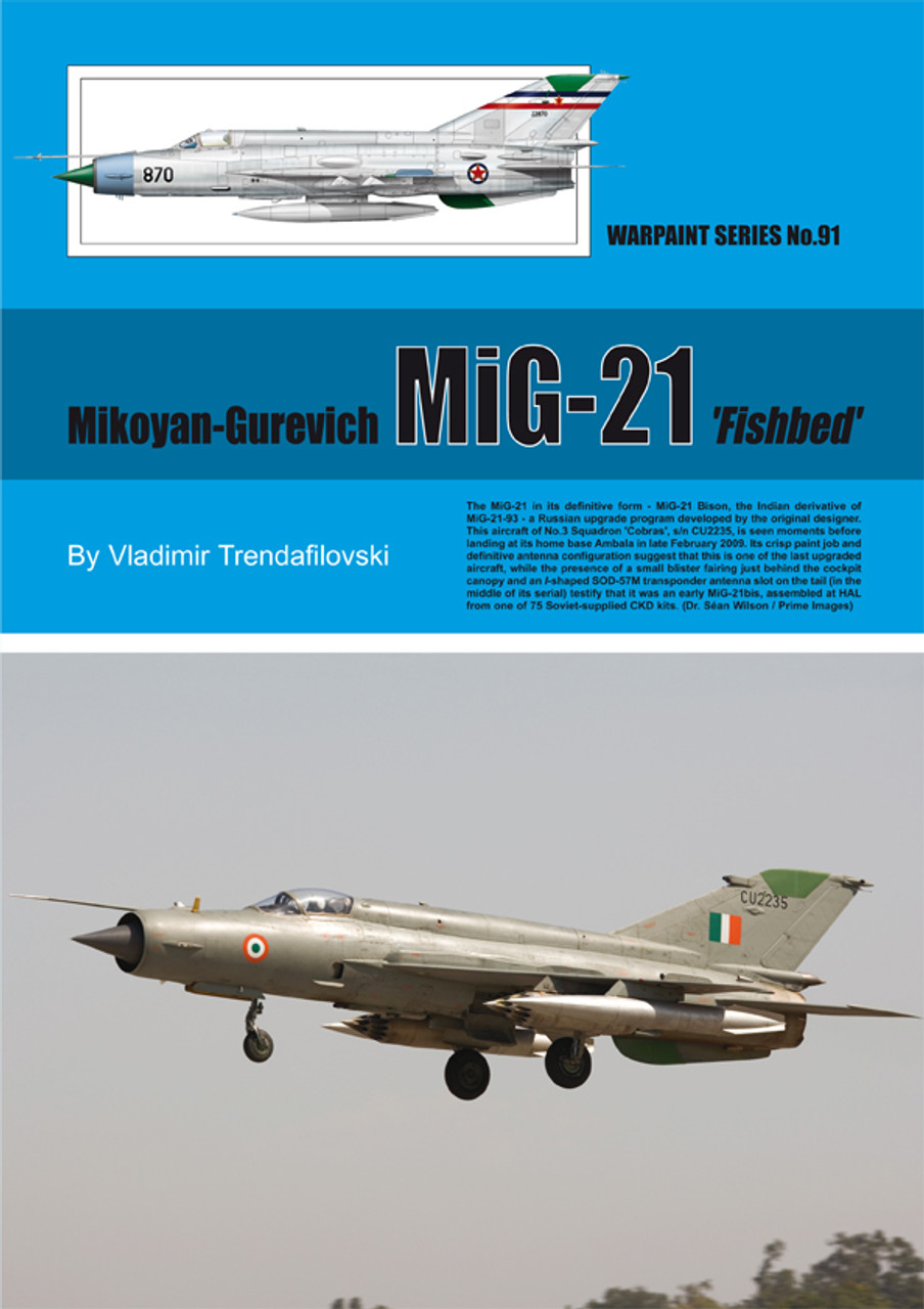 Warpaint No 091 - Mikoyan-Gurevich MiG-21 'Fishbed'