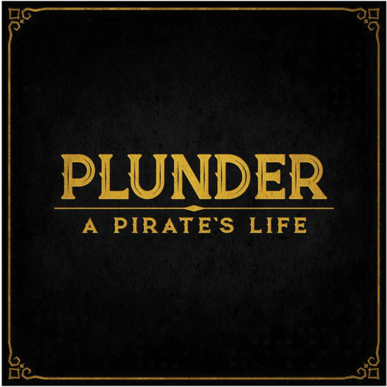 Plunder: A Pirate`s Life