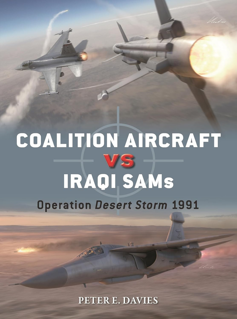 [PREORDER] DUE148 - Coalition Aircraft vs Iraqi SAMs: Operation Desert Storm 1991