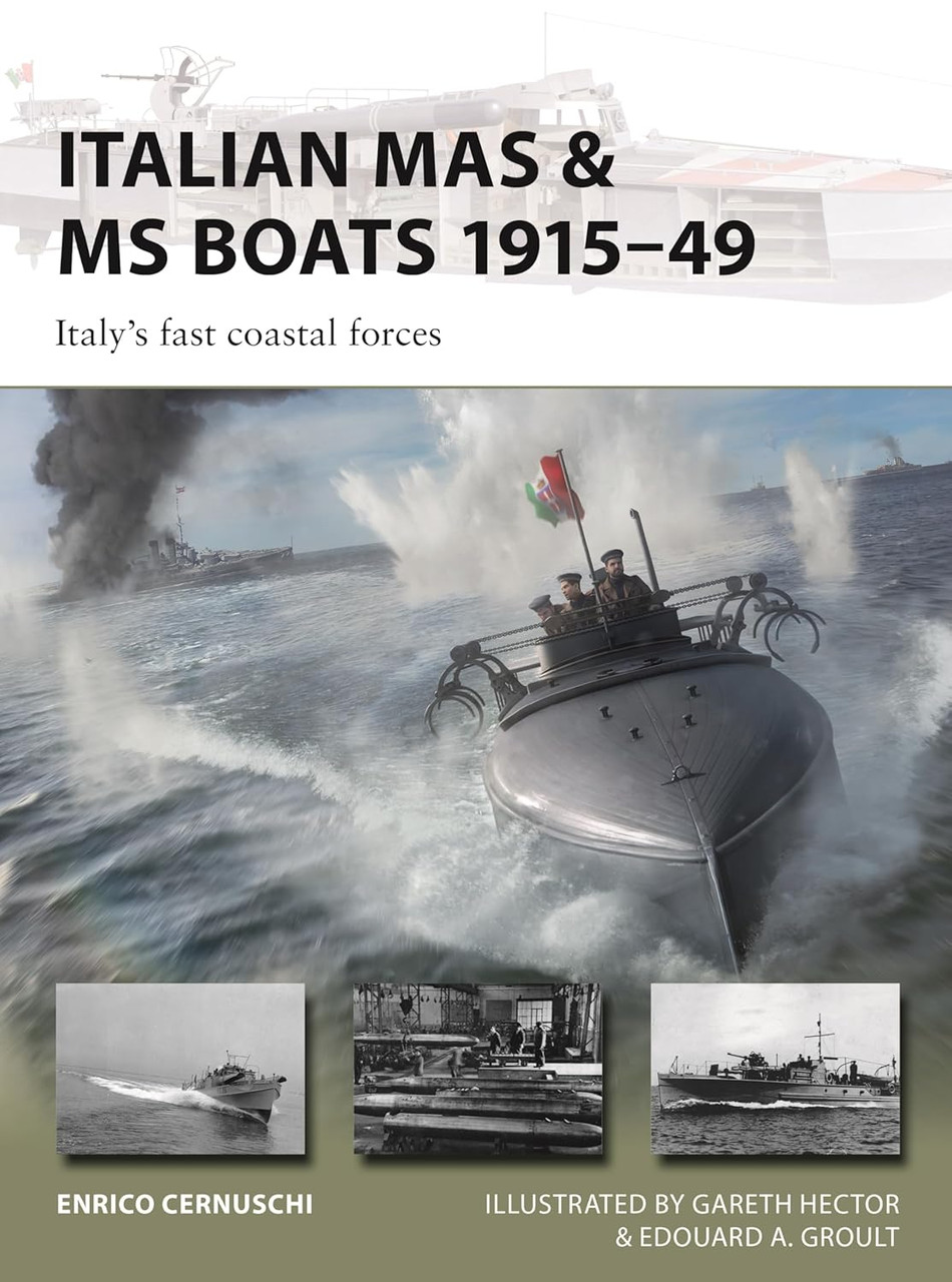 [PREORDER] NVG347 - Italian MAS & MS Boats 1915–49: Italy's fast coastal forces