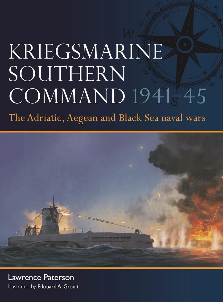 [PREORDER] FLT018 - Kriegsmarine Southern Command 1941–45: The Adriatic, Aegean and Black Sea naval wars