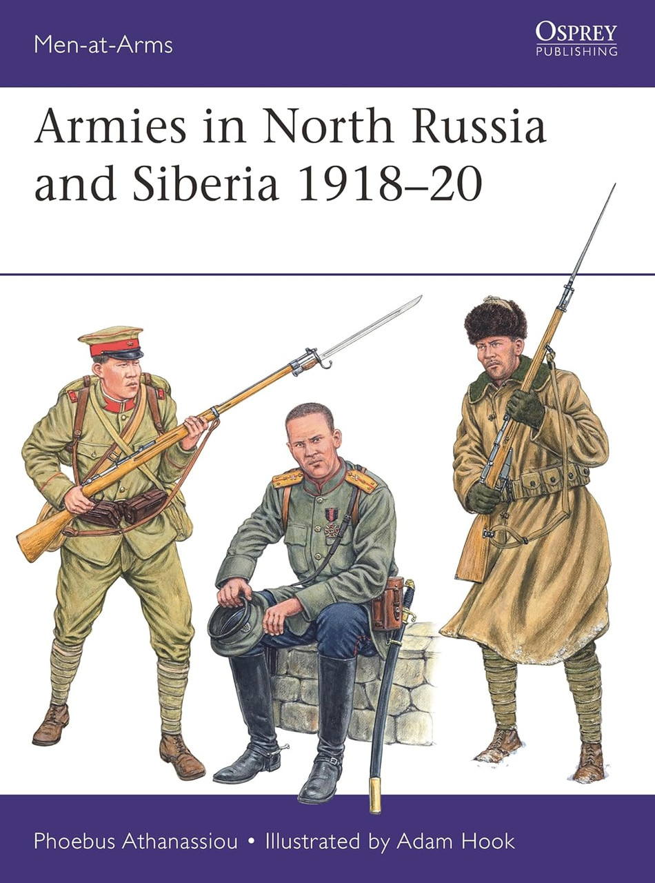[PREORDER] MAA569 -  Armies in North Russia and Siberia 1918–20