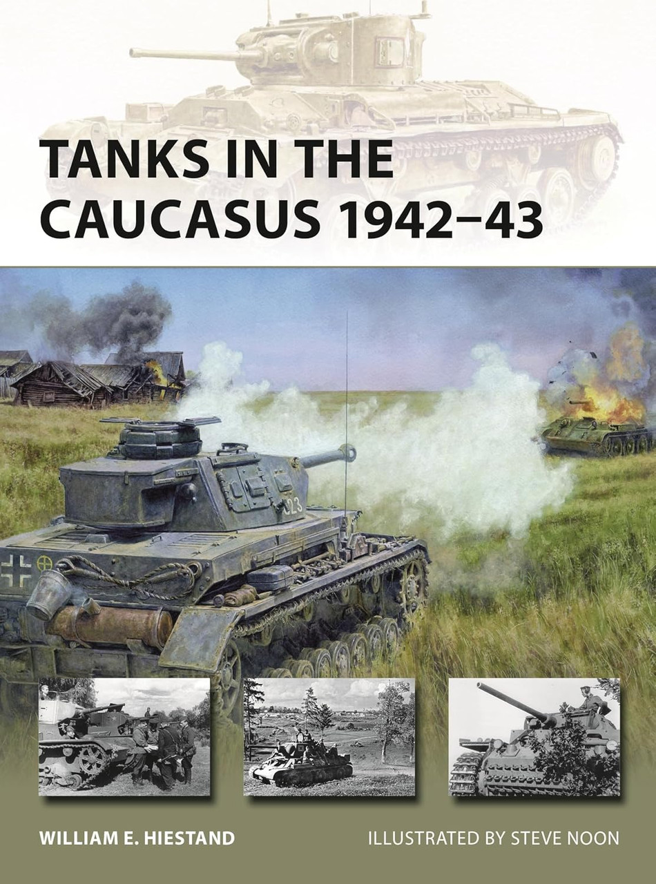 [PREORDER] NVG351 - Tanks in the Caucasus 1942–43