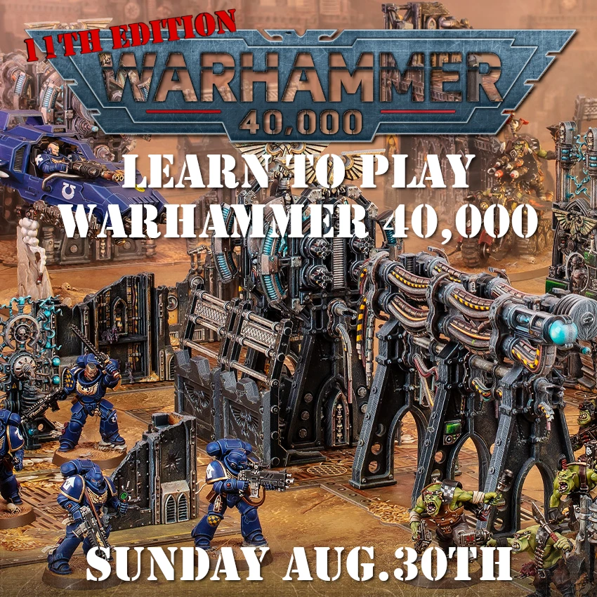 08/30/2026 - WARHAMMER 40,000 LEARN TO PLAY