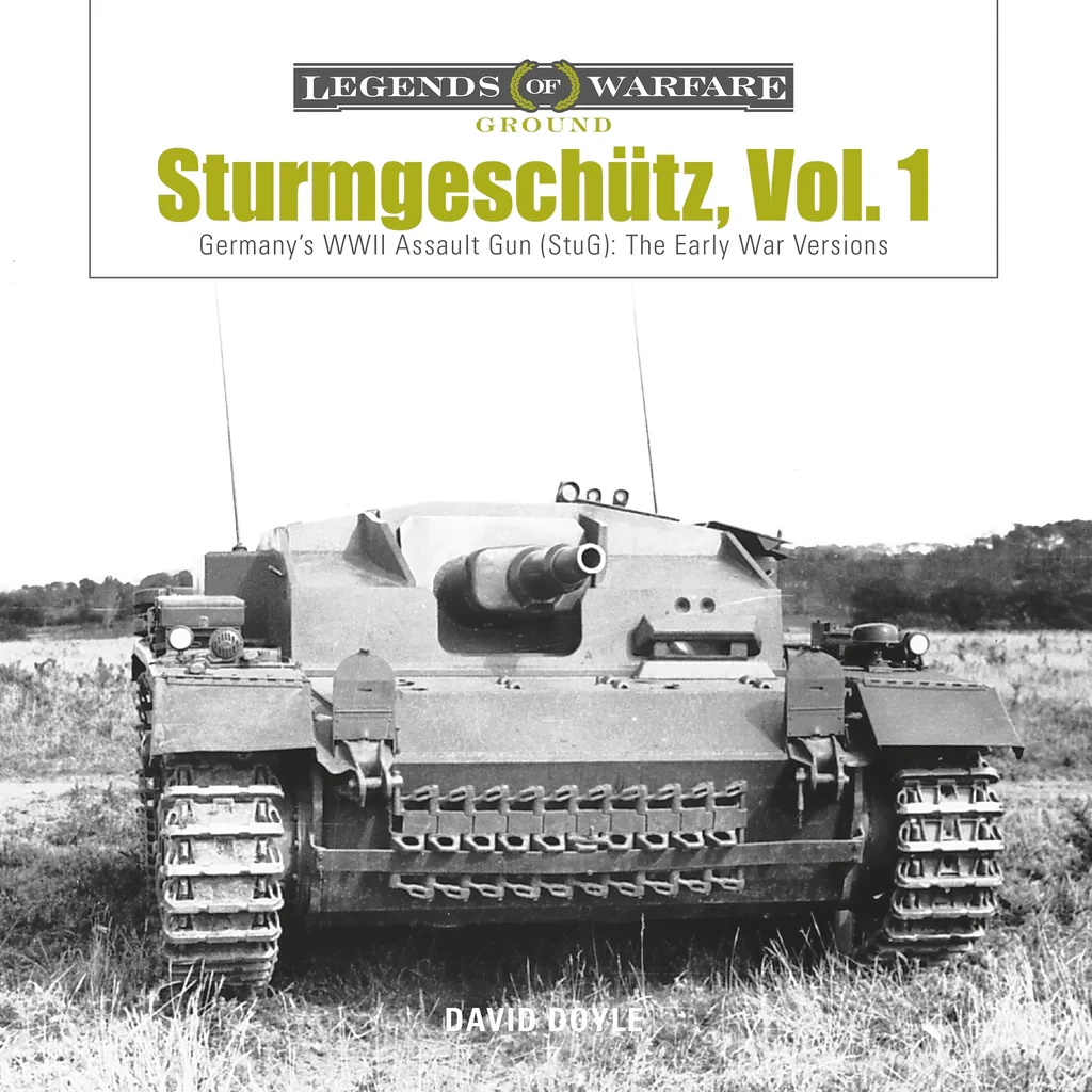 Legends of Warfare: Sturmgeschütz Vol.1